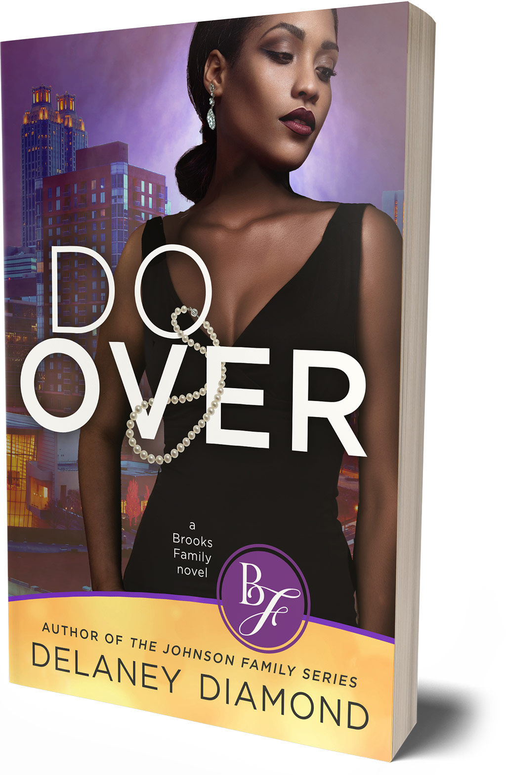 Do Over, The Brooks Family Book 3, by Delaney Diamond
