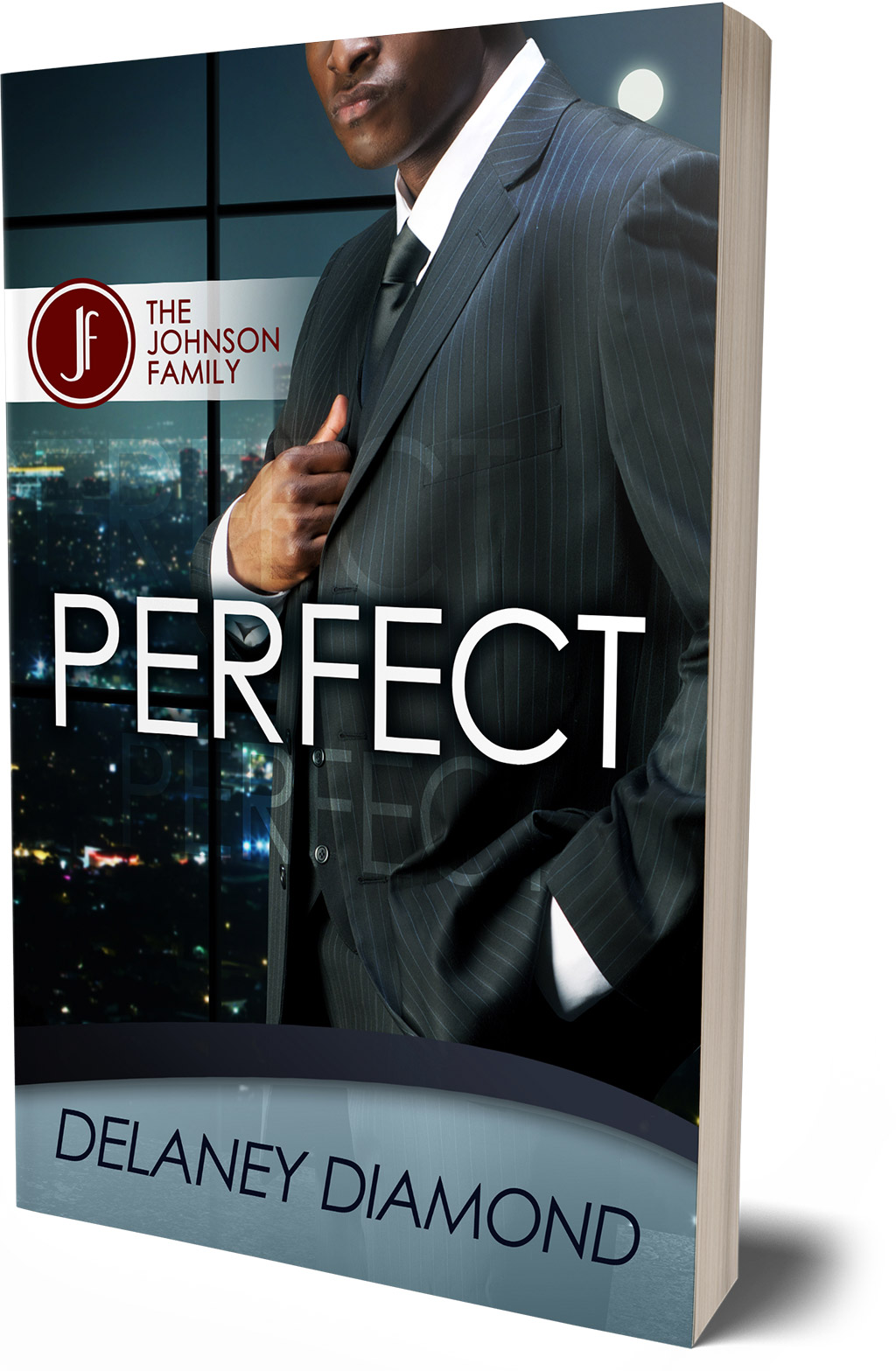 Perfect, The Johnson Family by Delaney Diamond