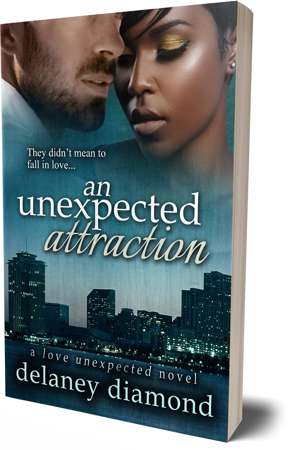 An Unexpected Attraction, Love Unexpected Book 3, by Delaney Diamond